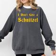 I Don't Give a Schnitzel T-Shirt Comfort Colors Sweatshirt Pepper