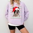 Ugly Xmas Sweater Santa Boston Terrier Dog Christmas For Men Women Kids Comfort Colors Sweatshirt Orchid
