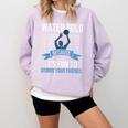 Water Polo Because It's Fun To Drown Your Friends Waterpolo Comfort Colors Sweatshirt Orchid