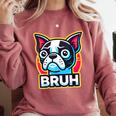 Boston Terrier Bruh Dog Lover Comfort Colors Sweatshirt Crimson