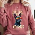 Boston Terrier Dad Boston Bull Bostie Dog Comfort Colors Sweatshirt Crimson
