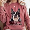 Boston Terrier Will Find And Lick You Bostie Mom Comfort Colors Sweatshirt Crimson