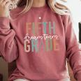 Retro Fifth Grade Dream Team Groovy Teacher Back To School Men Women Girls Kids Comfort Colors Sweatshirt Crimson