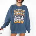 Boston Terrier Crew Cartoon For Dog Owner Pet Boston Terrier Comfort Colors Sweatshirt Denim