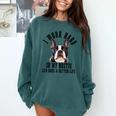 Bostie Mama Dog Dad Boston Terrier For Men Women Comfort Colors Sweatshirt Blue Spruce