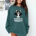 Boston Terrier Halloween Shirt Did Someone Say Treat Comfort Colors Sweatshirt Blue Spruce