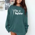 The Dogfather Boston Terrier Dog Dad Father's Day Comfort Colors Sweatshirt Blue Spruce