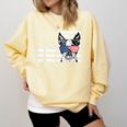 Boston Terrier Dog 4th Of July US American Flag Patriotic Comfort Colors Sweatshirt Butter