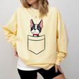 Boston Terrier Dog In The Pocket Boston Terrier For Men Women Girls Kids Comfort Colors Sweatshirt Butter