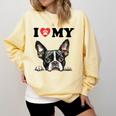 Boston Terrier I Heart My Dog Dog Lover Comfort Colors Sweatshirt Butter