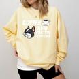 Boston Terrier Lover Coffee And Boston Terriers Comfort Colors Sweatshirt Butter