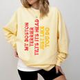 Boston Terrier Mom Dad Dog Lover Owner Women Men Comfort Colors Sweatshirt Butter