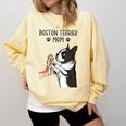 Boston Terrier Mom Dogs Mum Woman Comfort Colors Sweatshirt Butter