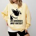 Boston Terrier Shirt Ok Seriously Who Farted Comfort Colors Sweatshirt Butter