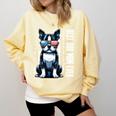 USA Flag Boston Terrier Best Dog Mom Ever 2025 Comfort Colors Sweatshirt Butter