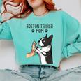 Boston Terrier Mom Dogs Mum Woman Comfort Colors Sweatshirt Chalky Mint