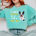 Boston Terrier Shirt I Will Find You And I Will Lick You Comfort Colors Sweatshirt Chalky Mint
