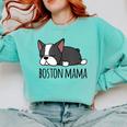 Cute Boston Terrier Boston Mama Comfort Colors Sweatshirt Chalky Mint