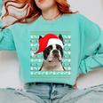 Ugly Xmas Sweater Santa Boston Terrier Dog Christmas For Men Women Kids Comfort Colors Sweatshirt Chalky Mint