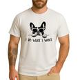 Boston Terrier Dog Owner I Do What I Want Pet Men's Casual T-Shirt White