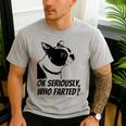 Boston Terrier Shirt Ok Seriously Who Farted Men's Casual T-Shirt Sport Grey