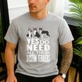 Yes I Really Do Need All These Boston Terriers Men's Casual T-Shirt Sport Grey