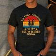 Boston Terrier Lover I'm Only Talking To My Dog Today Men's Casual T-Shirt Dark Grey
