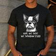 Boston Terrier Nope Not Today Not Tomorrow Either Sarcastic Men's Casual T-Shirt Dark Grey