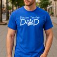 Boston Terrier Dad Dog Breed Daddy Owner Puppy Father Papa For Men Women Girls Kids Men's Casual T-Shirt Royal Blue
