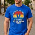 Boston Terrier Lover I'm Only Talking To My Dog Today Men's Casual T-Shirt Royal Blue