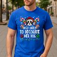 Most Likely Decorate Her Boston Terrier Dog Ugly Christmas Men's Casual T-Shirt Royal Blue