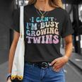 I Can't I'm Busy Growing Twins Twin Expecting Mom Pregnancy T-Shirt Gifts for Her