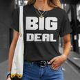 Drôle Ego Renfort Big Deal Hommes S Cadeau T-Shirt Cadeaux pour elle