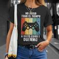 Gaming No Juego Todo El Tiempodivertido Gamer Camiseta unisex Regalos para ella