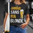 Jamaisans Ma Blonde Homme Humour Biere Alcool T-Shirt Cadeaux pour elle
