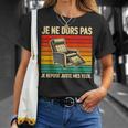 Je Ne Dors Pas Je Repose Juste Mes Yeux Homme Papa Drole T-Shirt Cadeaux pour elle