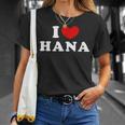 I Love Hana 私は愛する Hana Tシャツ 彼女への贈り物