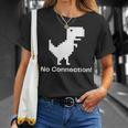 No Internet Dinosaur- No ConnectionChrome Brower Tシャツ 彼女への贈り物