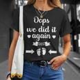 Oops We Did It Again 2026 Mom Dad Baby Announcement T-Shirt Gifts for Her