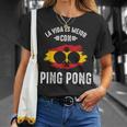 Vida Es Mejor Con Ping Pong Jugador De Ping-Pong Divertida Camiseta unisex Regalos para ella