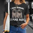 I Was Normal 2 Pugs Ago 面白い犬のパグオーナーパグ愛好家パグ Tシャツ 彼女への贈り物