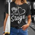Women's My Heart Is On That Stage Dance Mom Music Dad School Play T-Shirt Gifts for Her