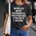 World's Most Wonderful プレストレストコンクリート労働者 Tシャツ 彼女への贈り物