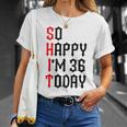 So Happy I'm 36 Today 36Th Birthday ジョーク 36歳の誕生日 Tシャツ 彼女への贈り物