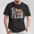 El Diseño Definitivo Cool Mom's Club Para Madres Geniales Camiseta unisex Regalos divertidos
