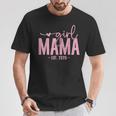 Girl Mama Est 2026 Pregnancy Reveal Mom To Be New Mommy T-Shirt Unique Gifts