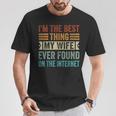 I'm The Best Thing My Wife Ever Found On The Internet Tシャツ 面白い贈り物