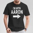 I'm With Aaron 名前 Aaron Tシャツ 面白い贈り物