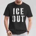 Ice Out Tシャツ 面白い贈り物