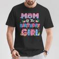 Mom And Dad Of The Birthday Girl Party Decor Family Matching T-Shirt Unique Gifts